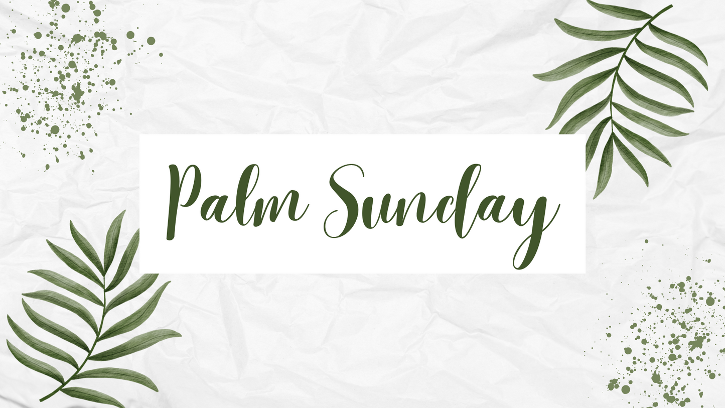 Palm Sunday (Palm Leaves on Paper)